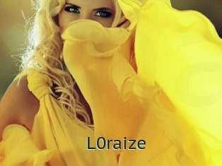 L0raize