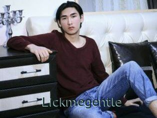 Lickmegentle