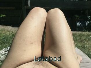 Lolabad