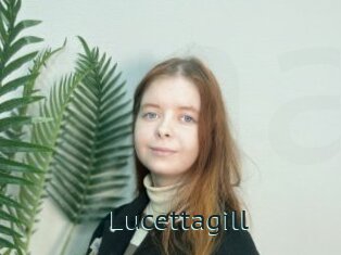 Lucettagill