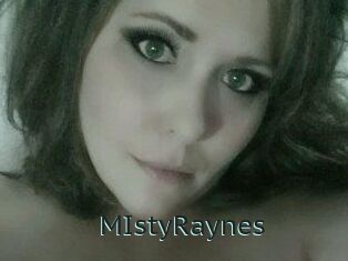 MIstyRaynes