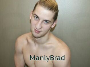 ManlyBrad