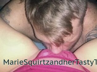 MarieSquirtzandherTastyT