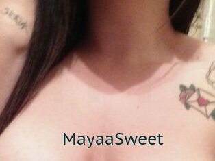 MayaaSweet