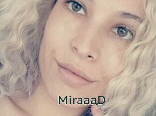 MiraaaD