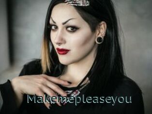 Makemepleaseyou