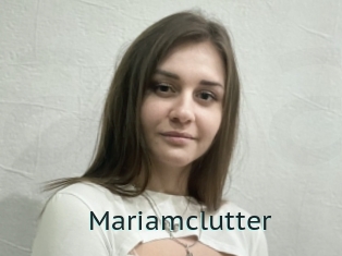 Mariamclutter
