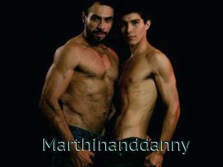 Marthinanddanny
