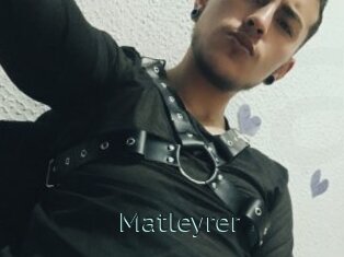 Matleyrer