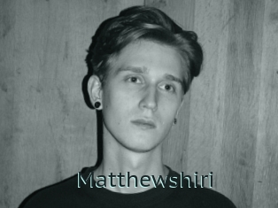 Matthewshiri