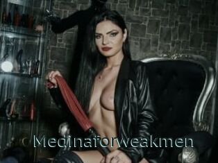 Medinaforweakmen