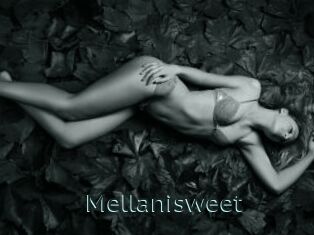 Mellanisweet
