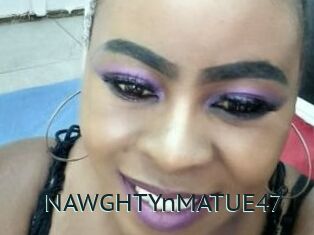 NAWGHTYnMATUE47
