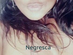 Negresca