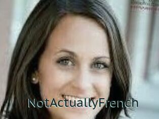 NotActuallyFrench