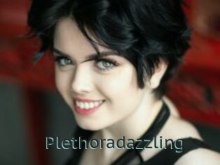 Plethoradazzling