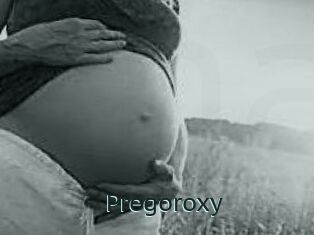 Pregoroxy
