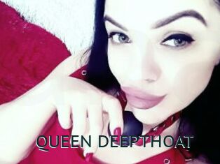 QUEEN_DEEPTHOAT