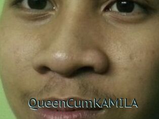 QueenCumKAMILA
