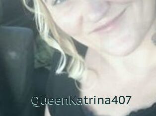 QueenKatrina407