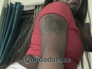 Quadadancaa