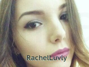 RachelLuvly