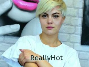 ReallyHot