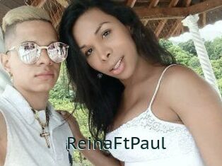 Reina_Ft_Paul