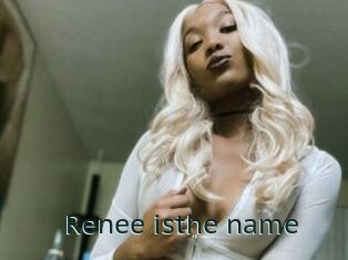 Renee_isthe_name
