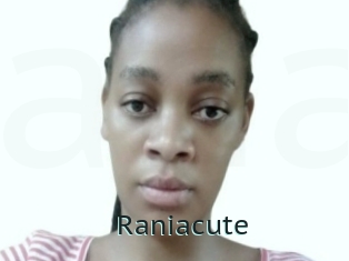 Raniacute