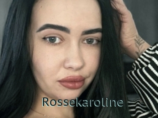 Rossekaroline