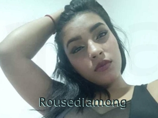 Rousediamong