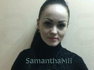 SamanthaMii