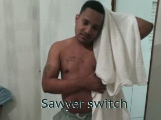 Sawyer_switch