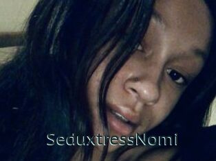SeduxtressNomi