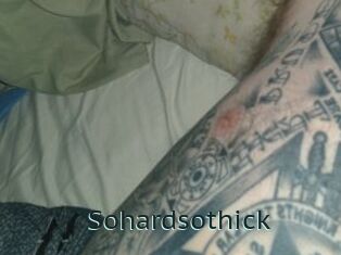 Sohardsothick