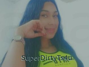 SuperDirtyTs4u