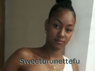 Sweetbrunettefu