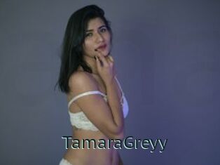 TamaraGreyy