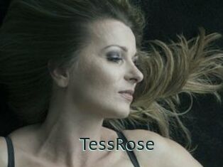 TessRose