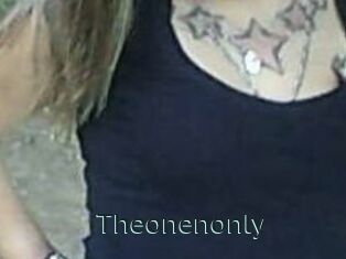 Theonenonly