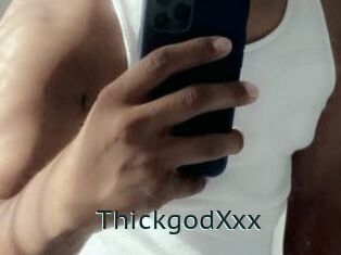 ThickgodXxx