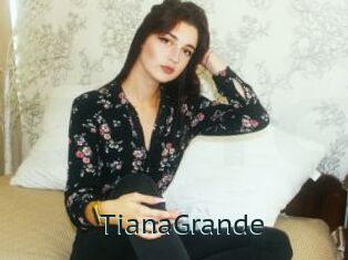 TianaGrande
