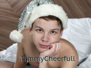 TimmyCheerfull
