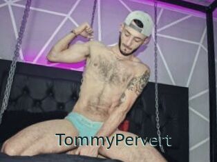 TommyPervert