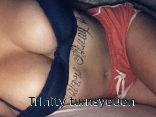 Trinity_turnsyouon