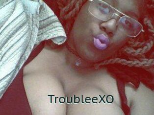 TroubleeXO