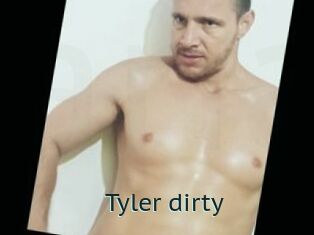Tyler_dirty