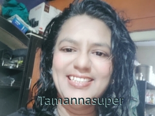 Tamannasuper