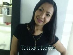 Tamarahottx